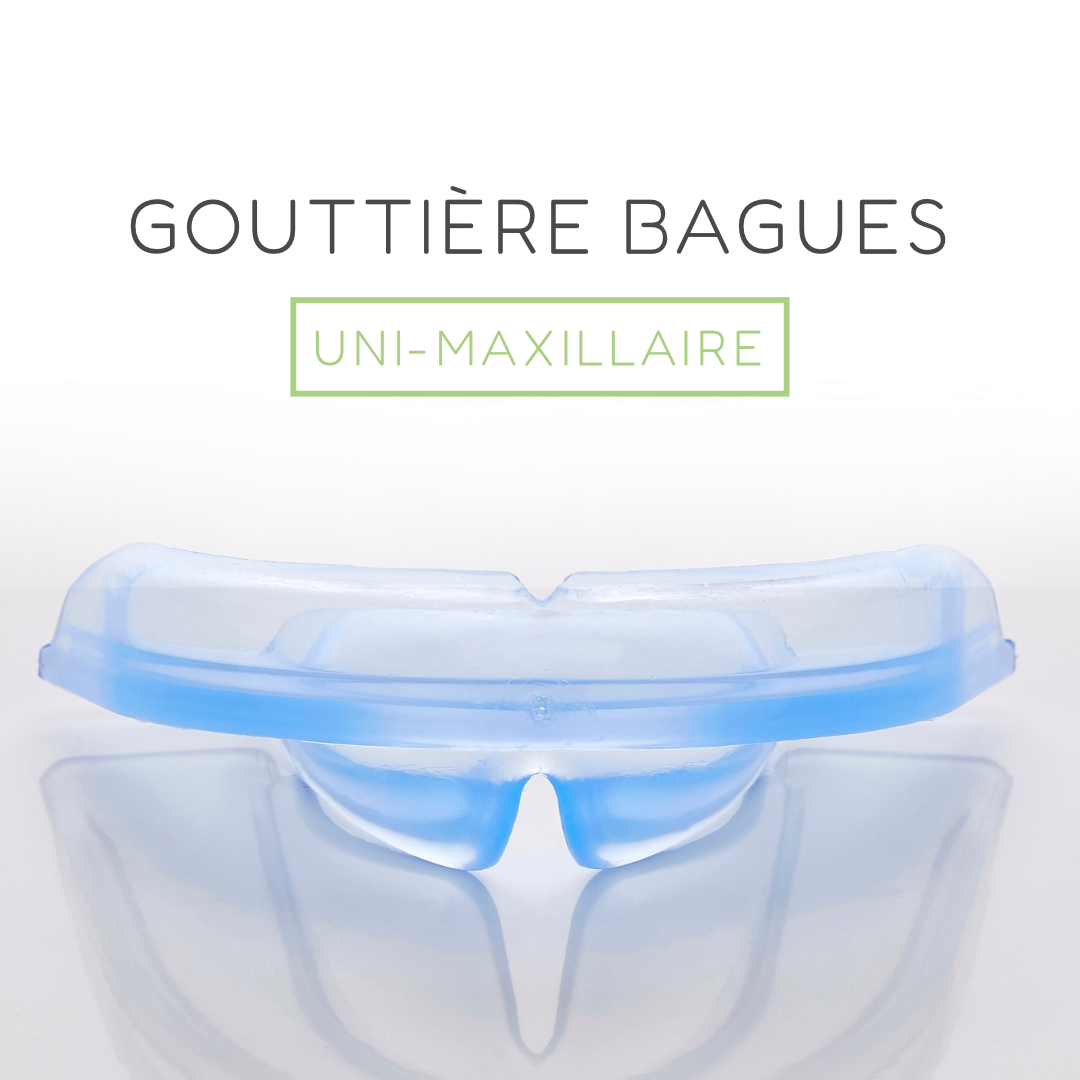 Gouttière bagues uni-maxillaire